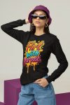 Full Sleeve black Flirt with purpose graphics T Shirt for Ladies